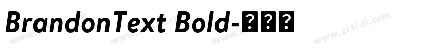 BrandonText Bold字体转换